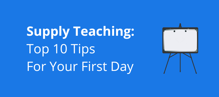 10 Supply Teaching Tips for Your First Day