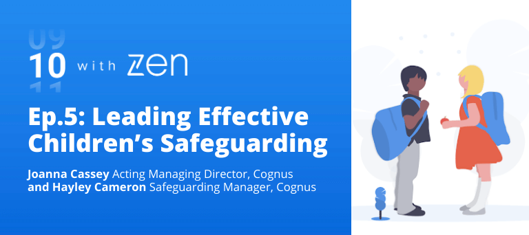 Leading Effective Children’s Safeguarding with Cognus 