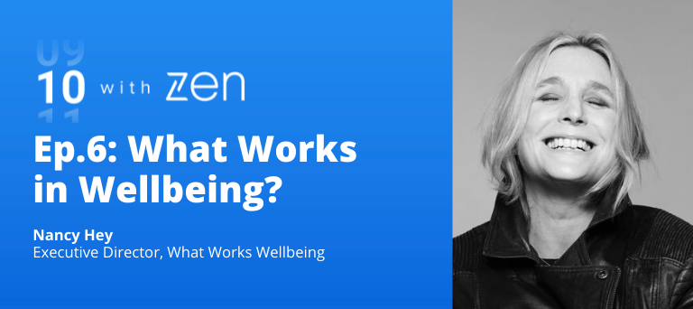 What Works in Wellbeing? with Nancy Hey