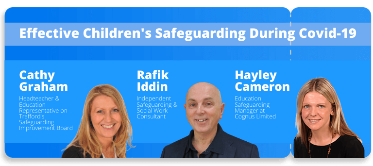  Effective Children's Safeguarding During Covid-19 Webinar: Key Insights