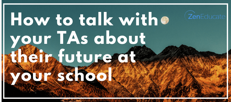 How to talk with your TAs about their future at your school