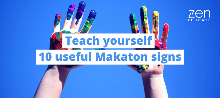 Beginner’s Makaton Guide Part 2: Teach yourself 10 useful Makaton signs